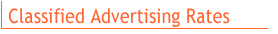 Classified Advertising Rates